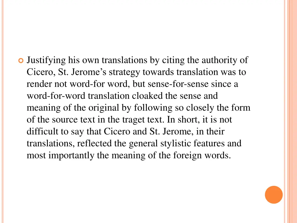 justifying his own translations by citing