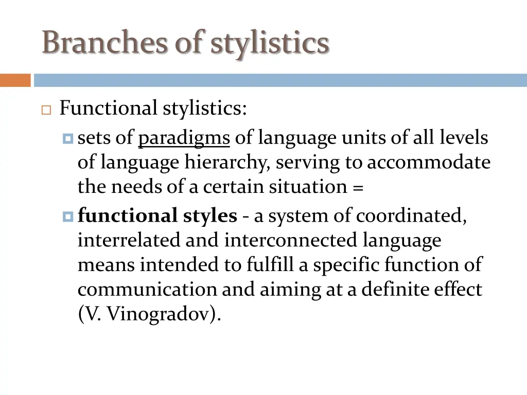 branches of stylistics 1