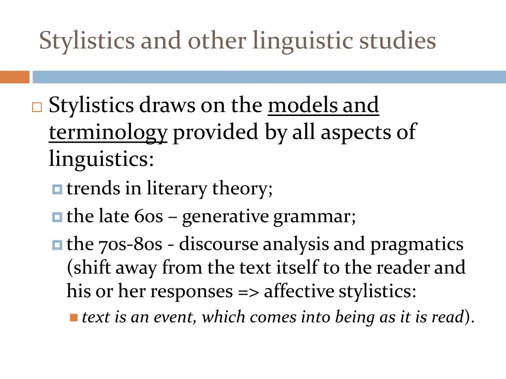 stylistics and other linguistic studies