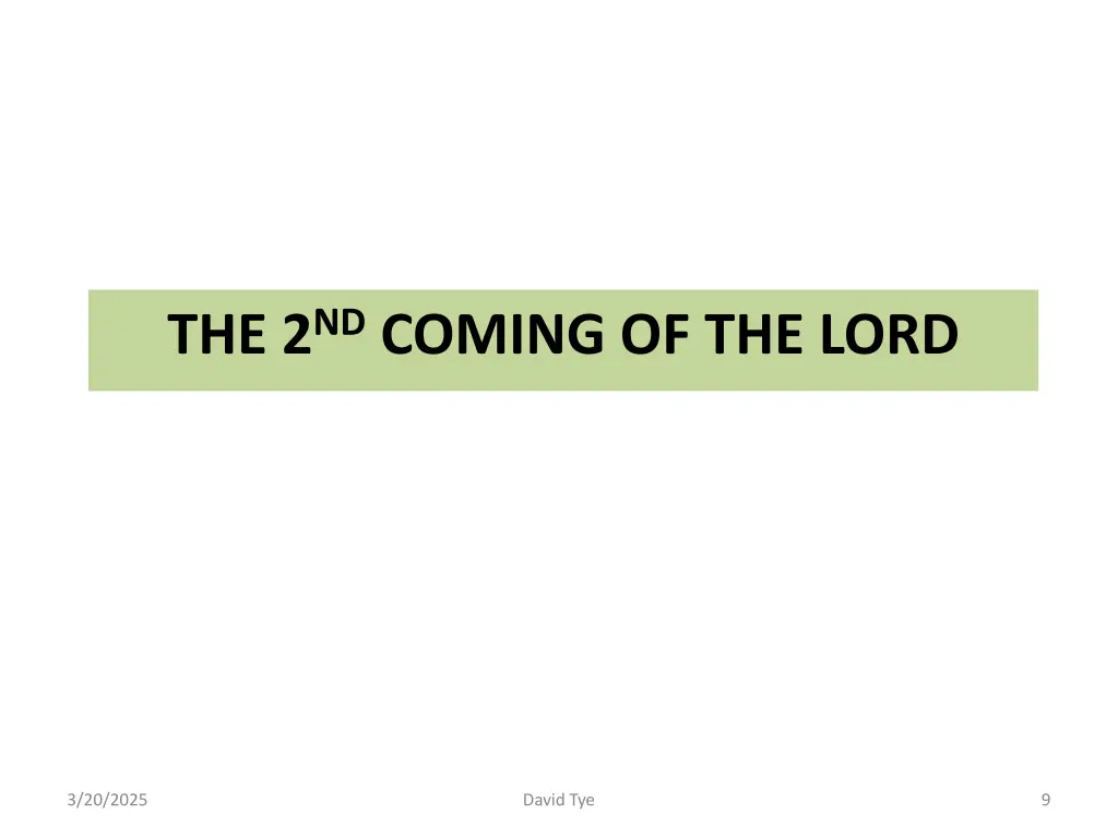 the 2 nd coming of the lord