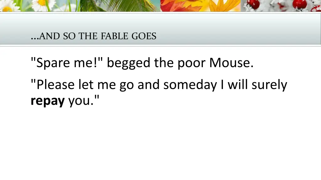 and so the fable goes 2