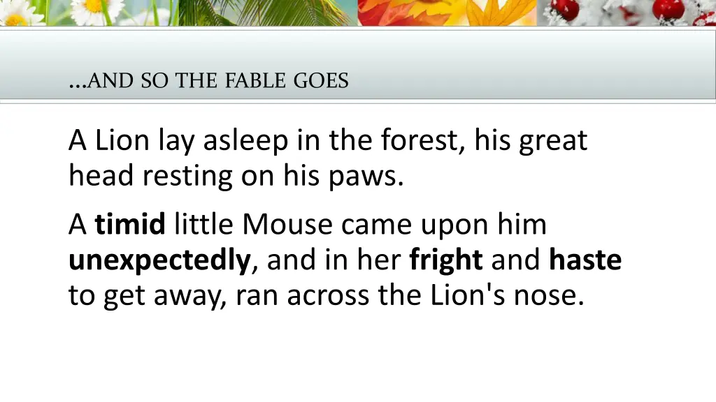 and so the fable goes