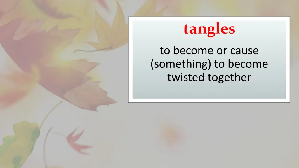 tangles
