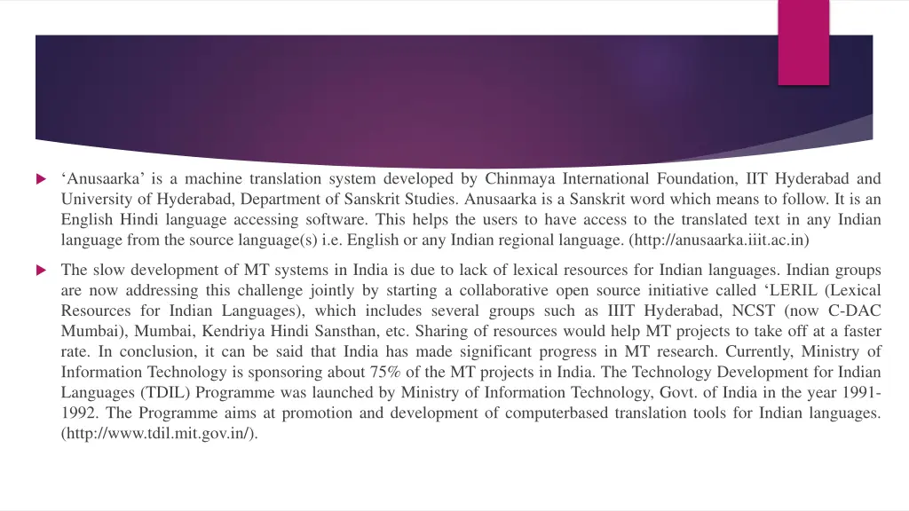 anusaarka is a machine translation system