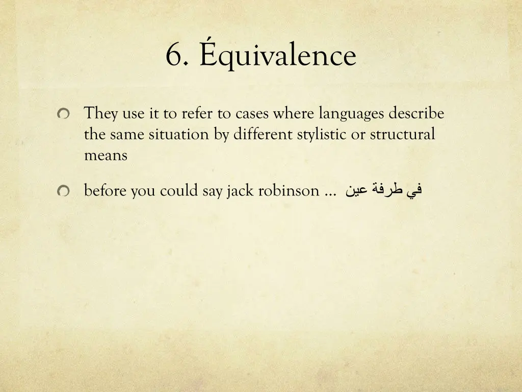 6 quivalence