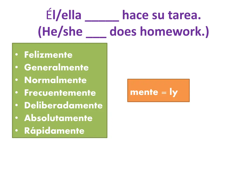 l ella hace su tarea he she does homework