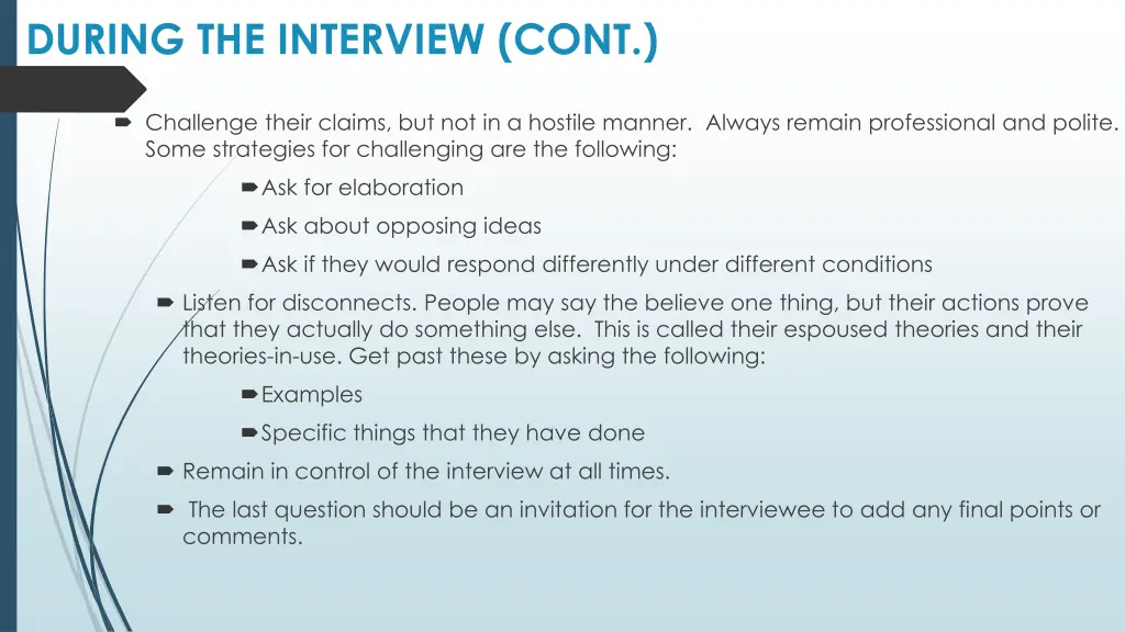 during the interview cont