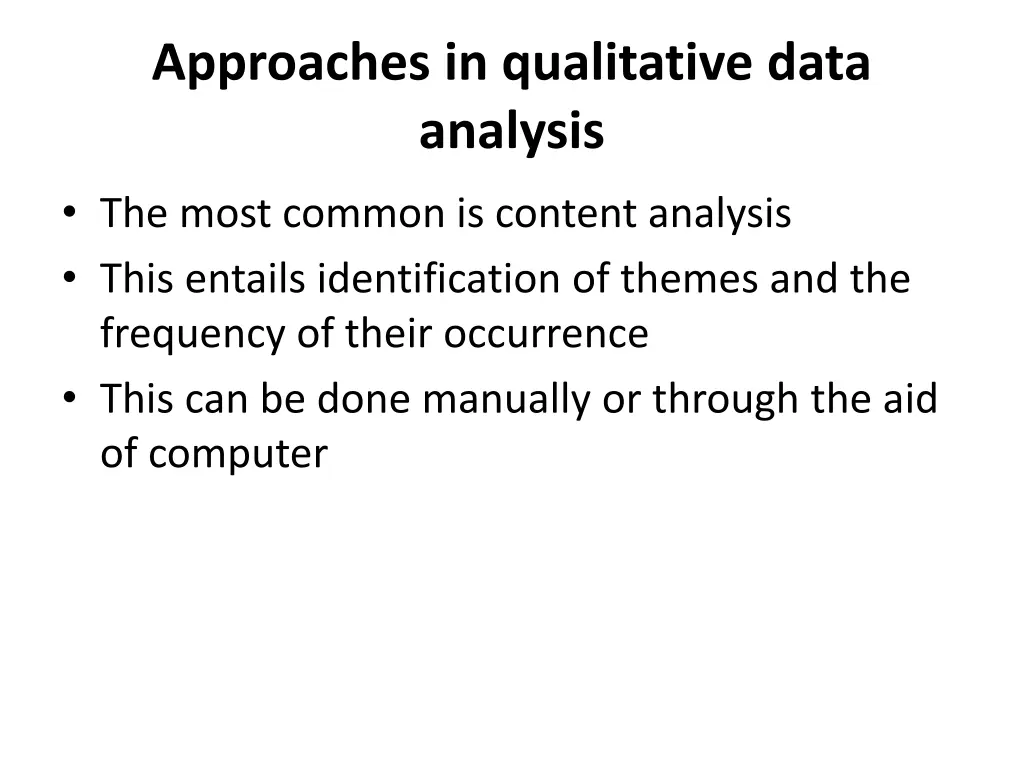 approaches in qualitative data analysis