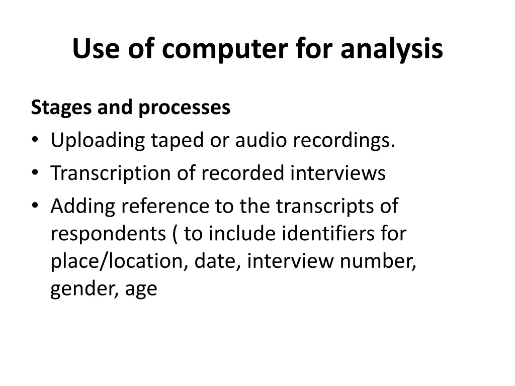 use of computer for analysis