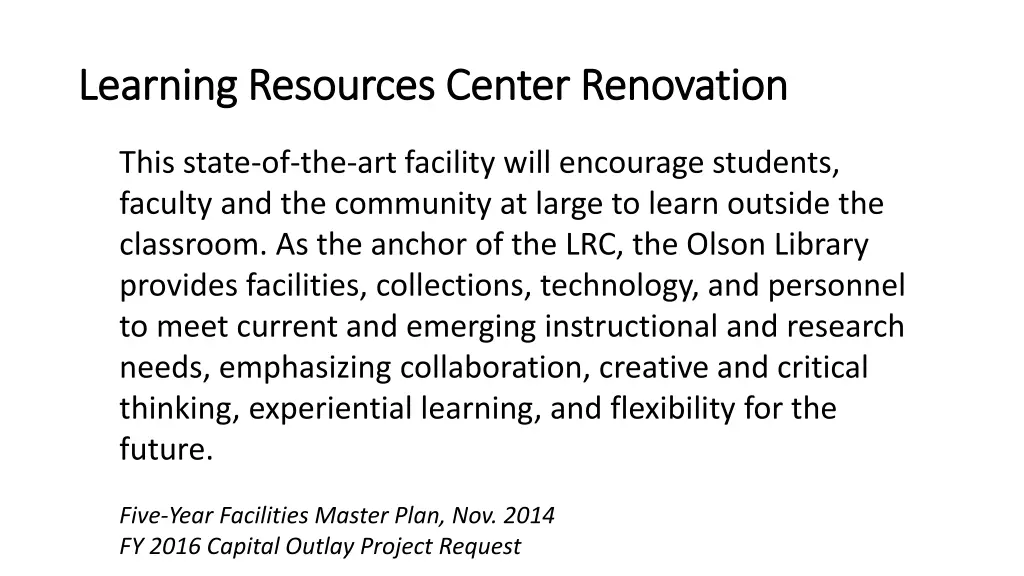 learning resources center renovation learning