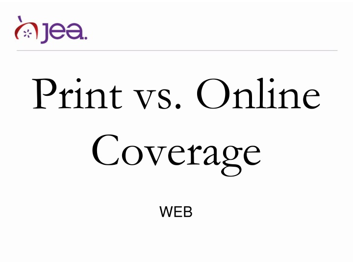 print vs online coverage