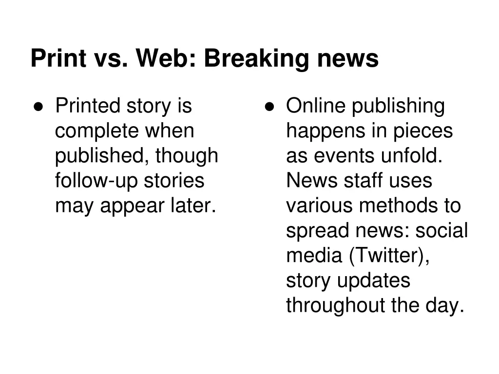 print vs web breaking news