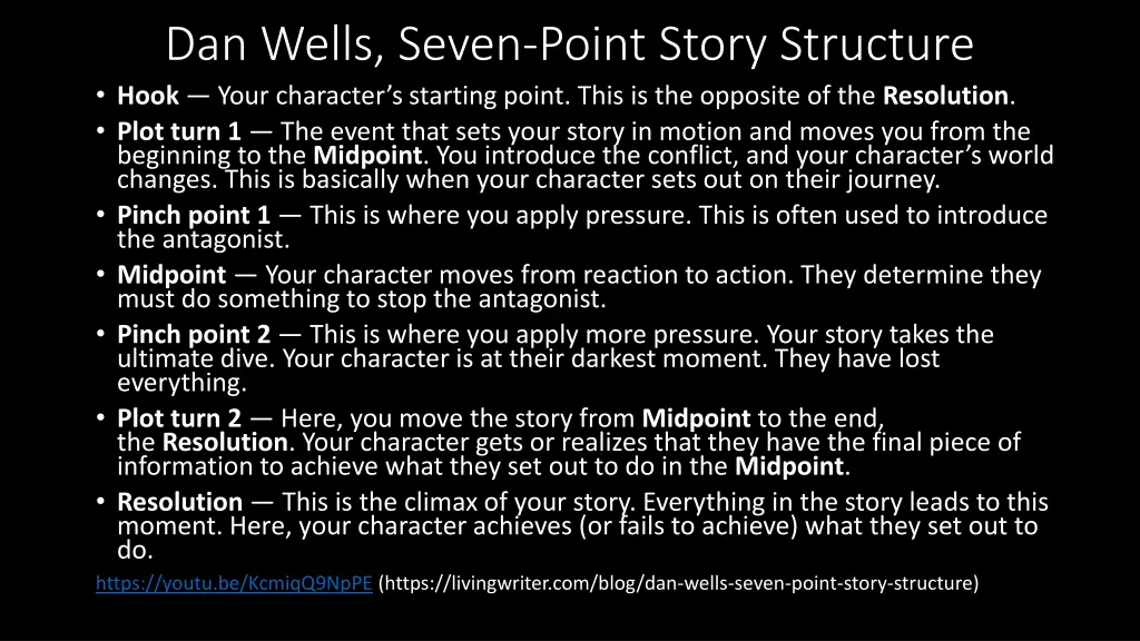dan wells seven point story structure hook your
