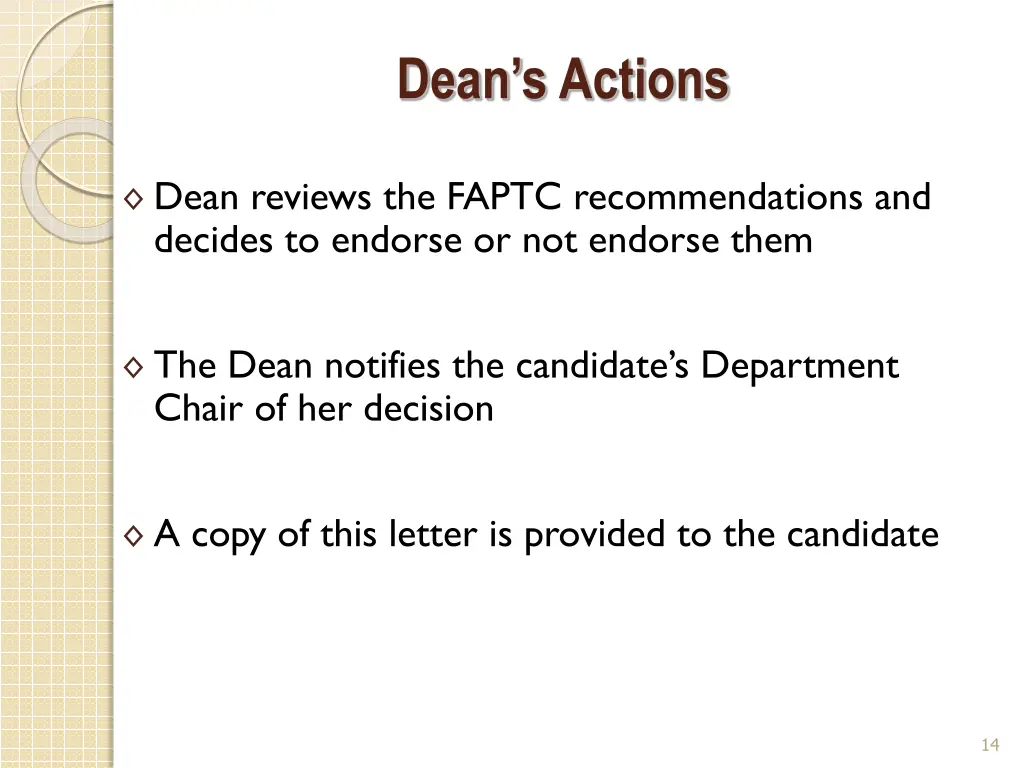 dean s actions