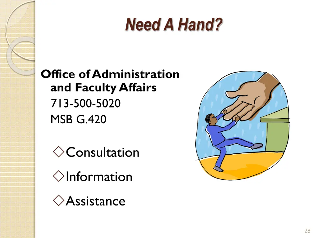 need a hand