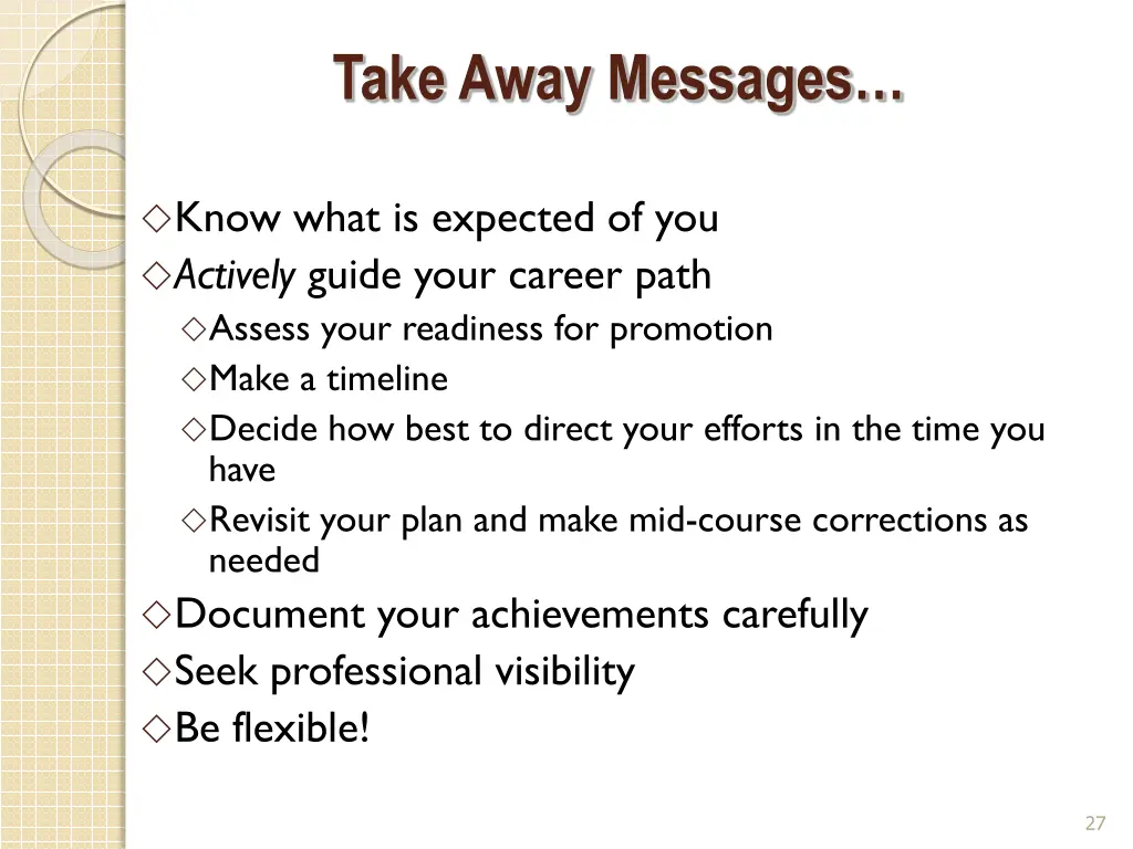 take away messages
