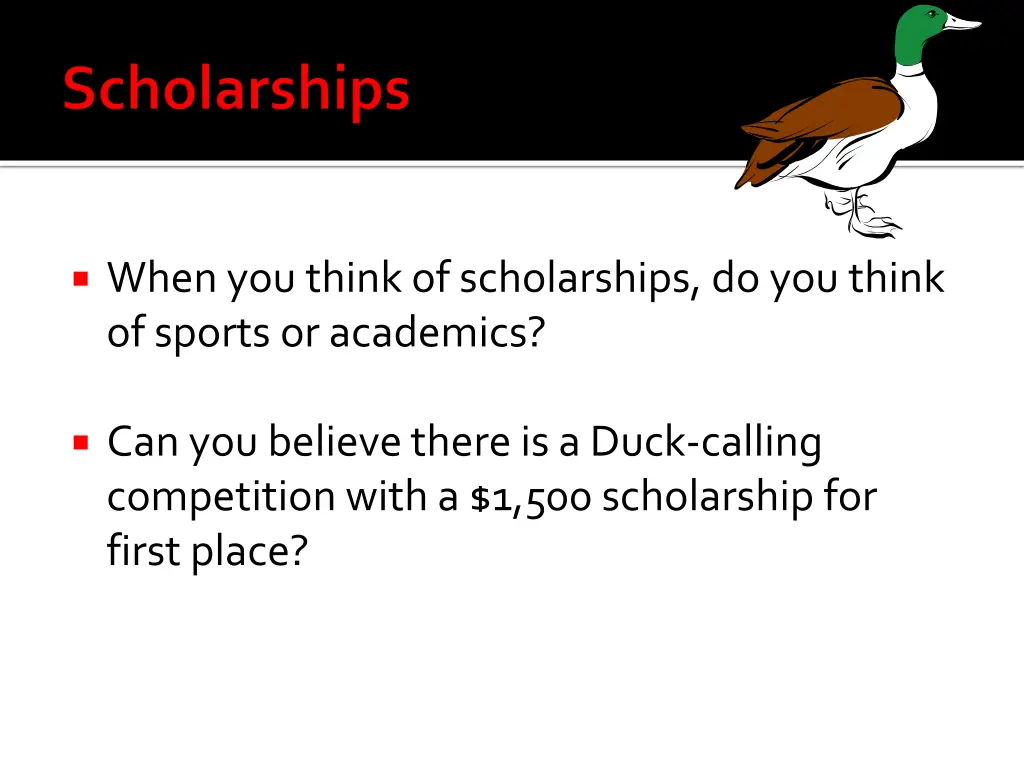 when you think of scholarships do you think