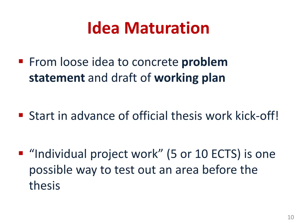 idea maturation