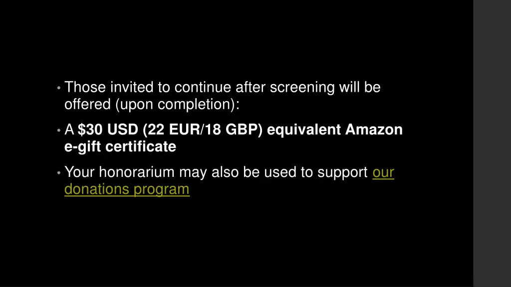 those invited to continue after screening will