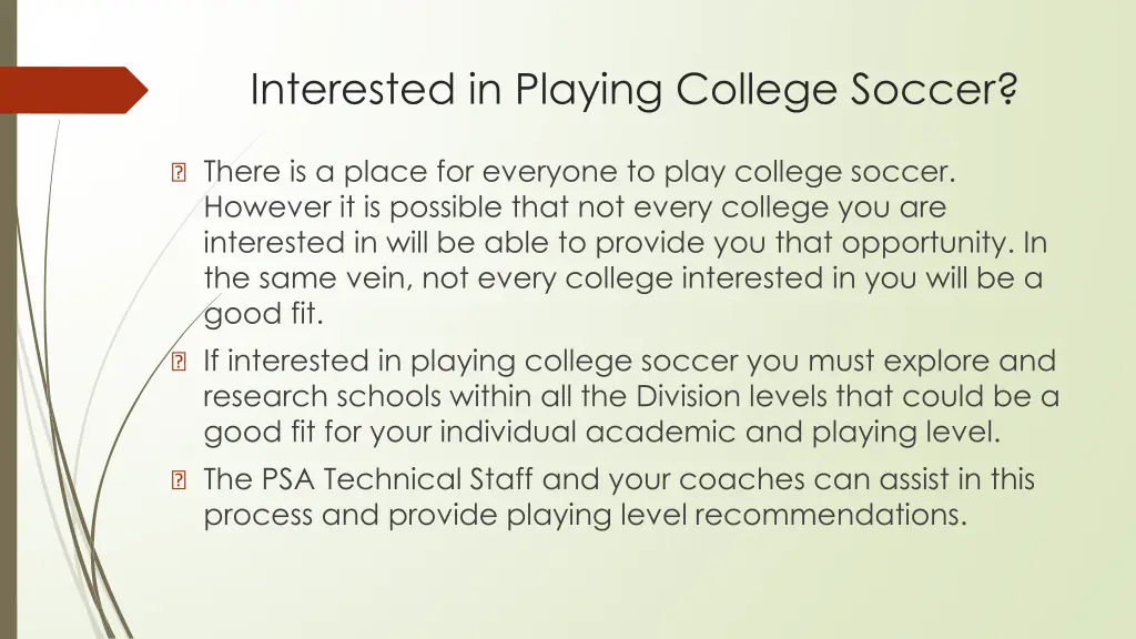 interested in playing college soccer