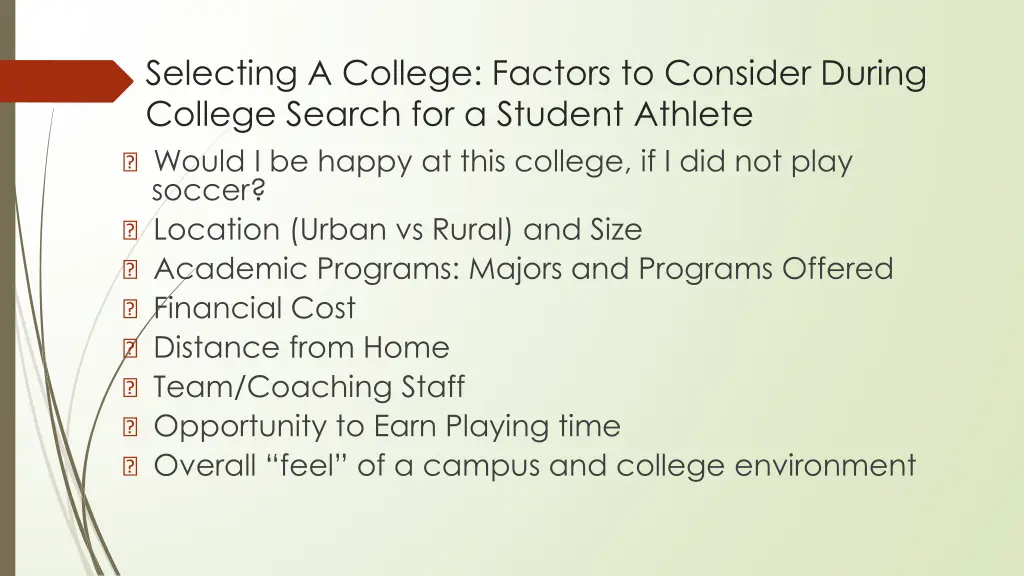 selecting a college factors to consider during