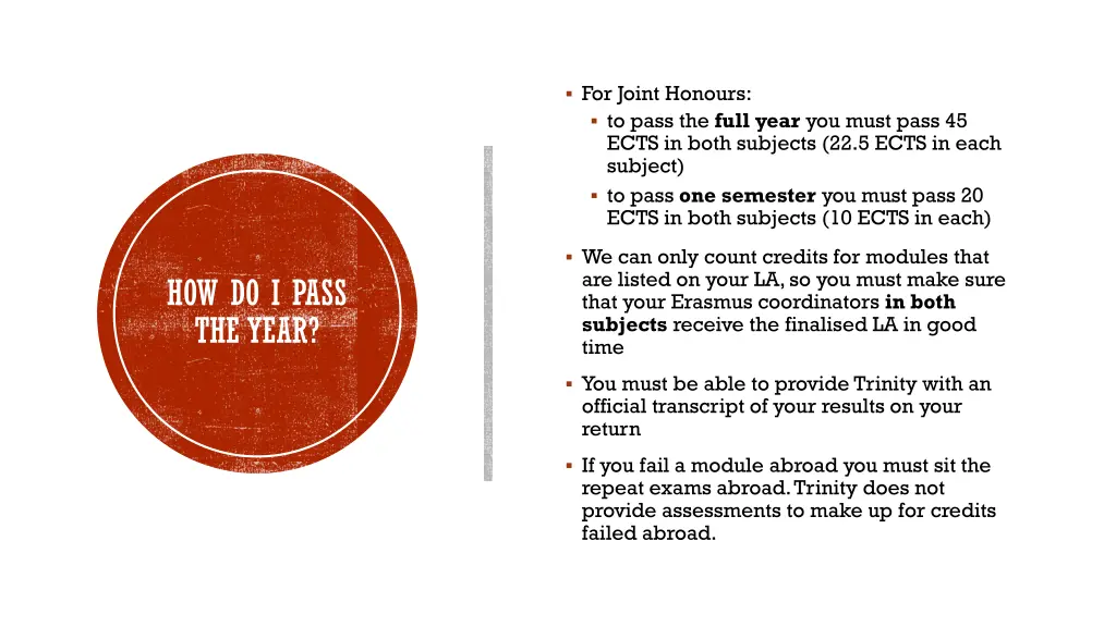 for joint honours to pass the full year you must