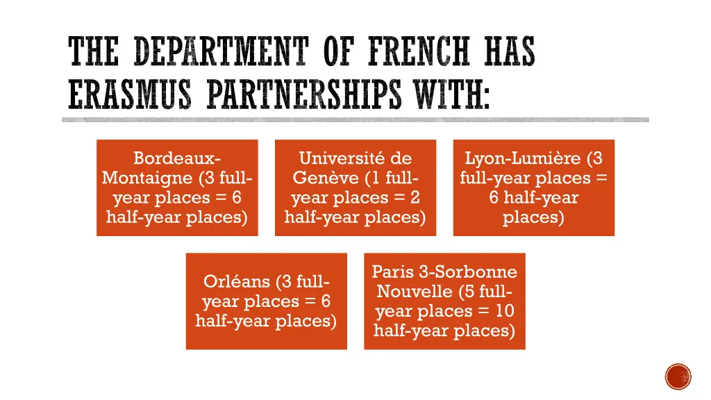 the department of french has erasmus partnerships
