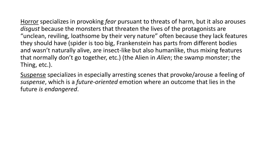 horror specializes in provoking fear pursuant