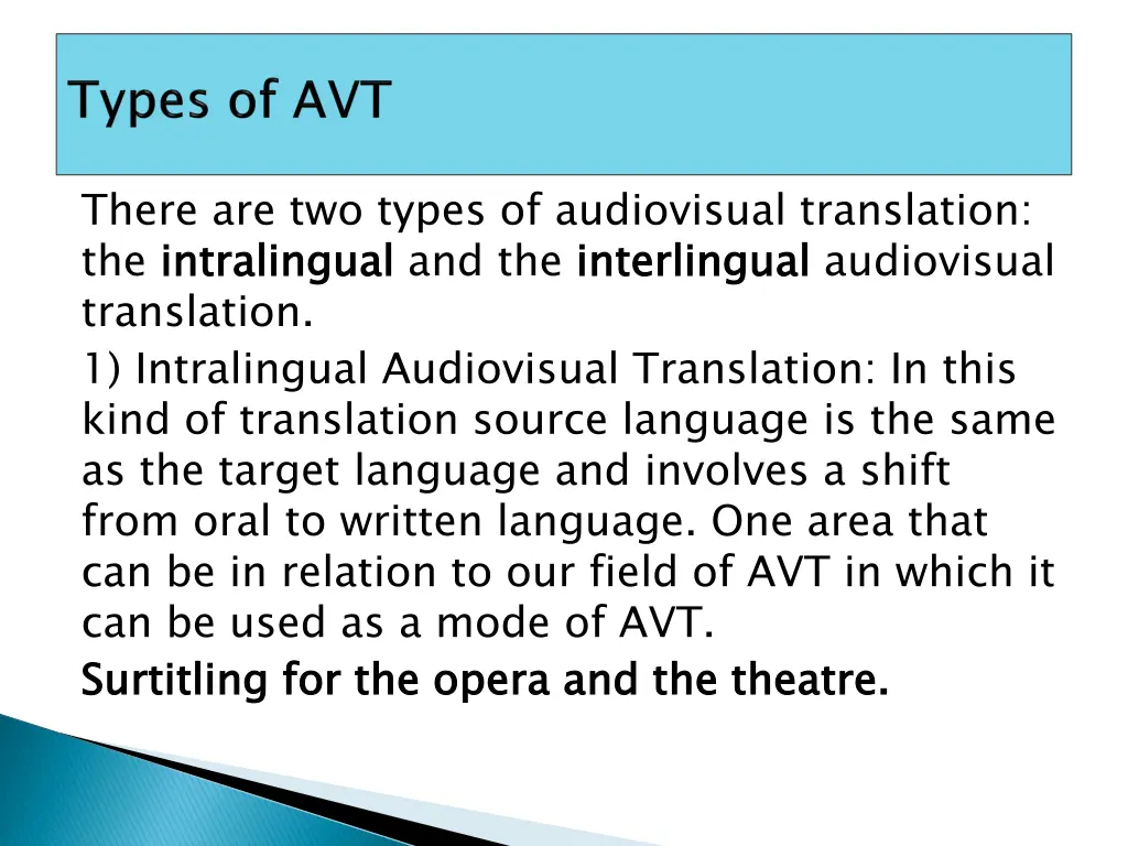 there are two types of audiovisual translation