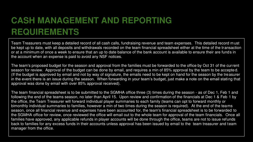 cash management and reporting requirements
