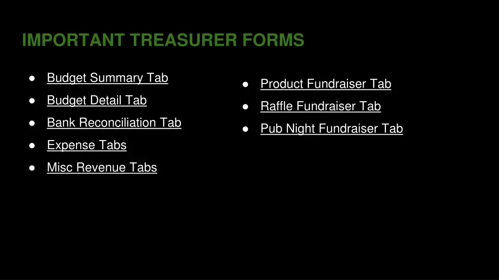 important treasurer forms