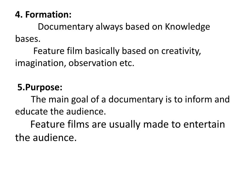 4 formation documentary always based on knowledge