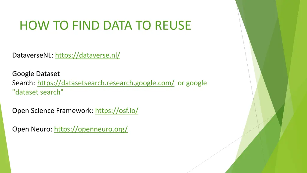 how to find data to reuse