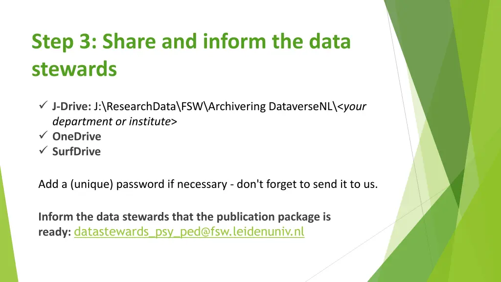 step 3 share and inform the data stewards
