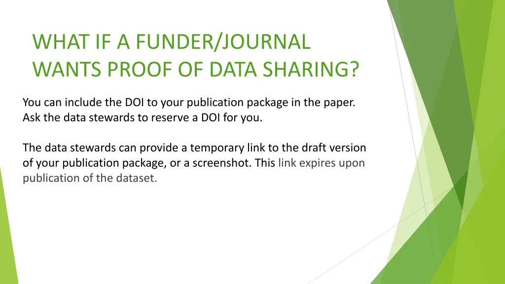 what if a funder journal wants proof of data