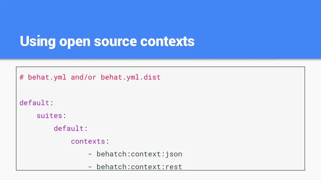 using open source contexts