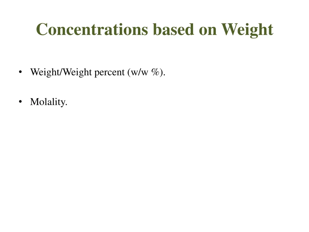 concentrations based on weight