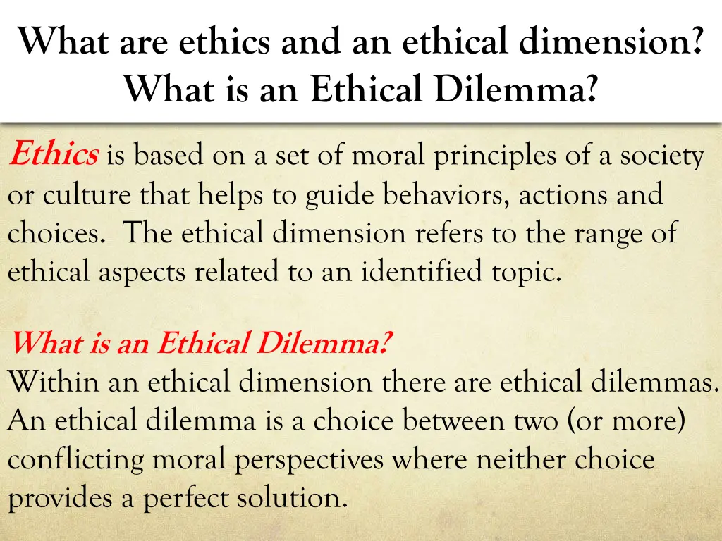 what are ethics and an ethical dimension what