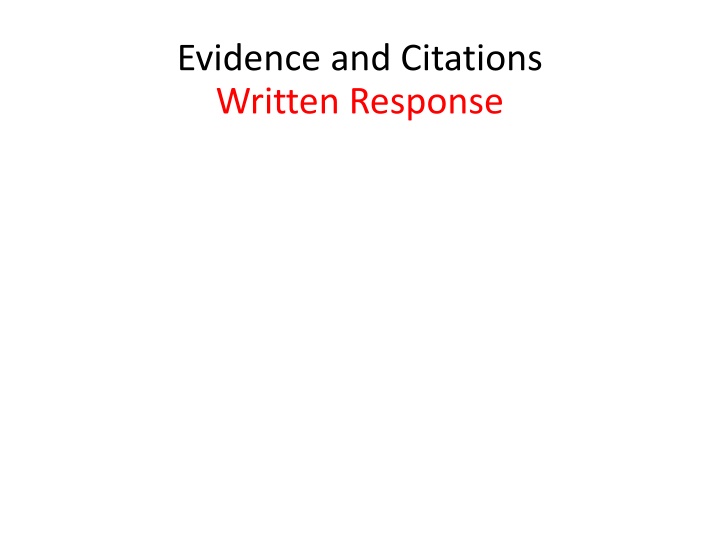 evidence and citations written response