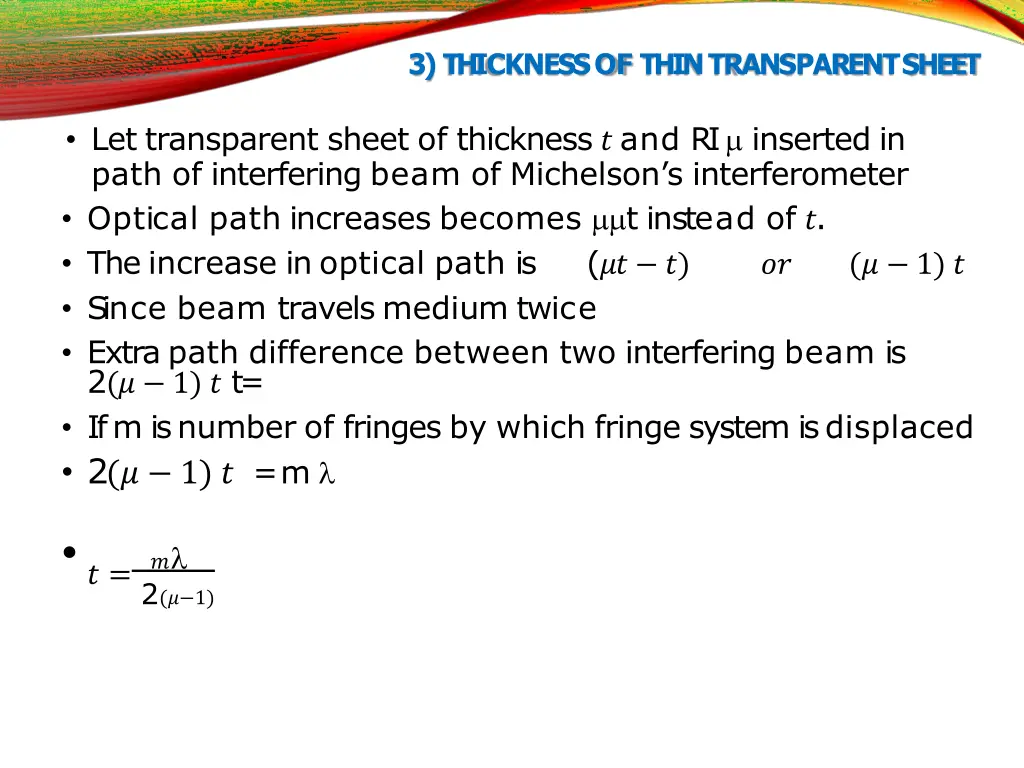 3 thicknessof thintransparentsheet