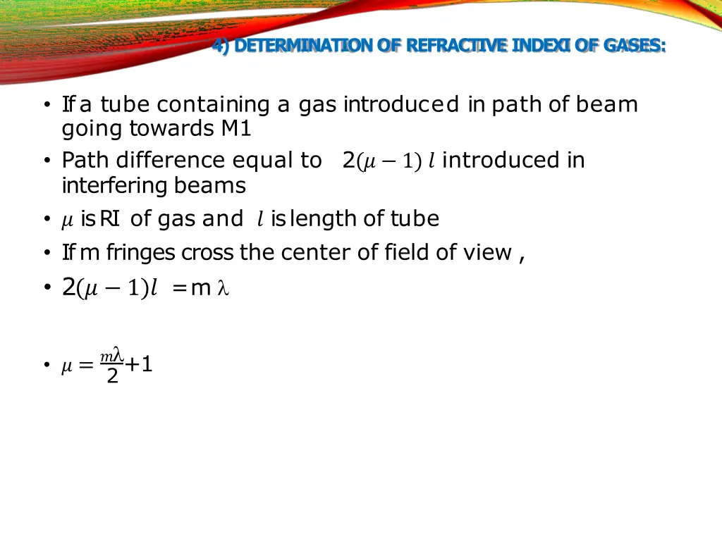 4 determinationof refractive indexiof gases