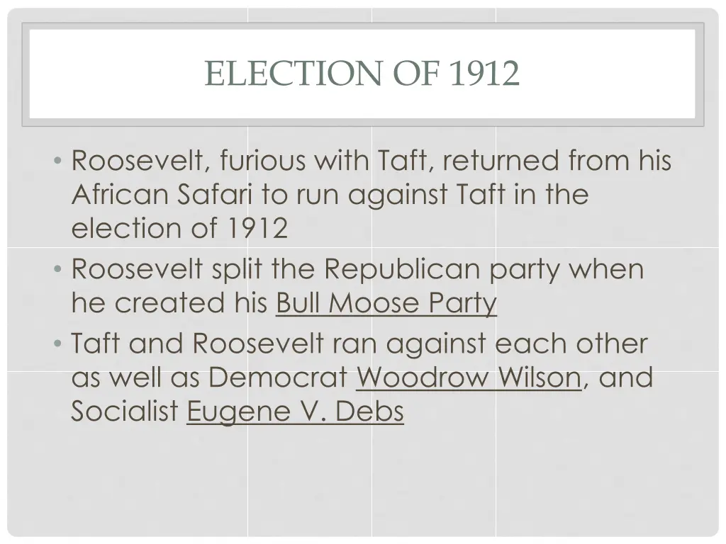 election of 1912