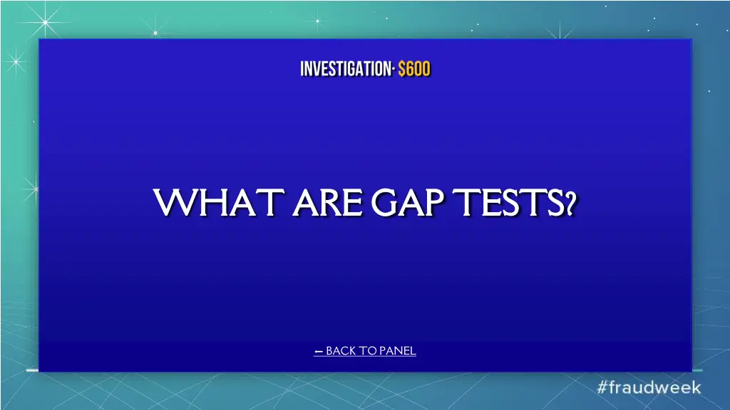what are gap tests what are gap tests