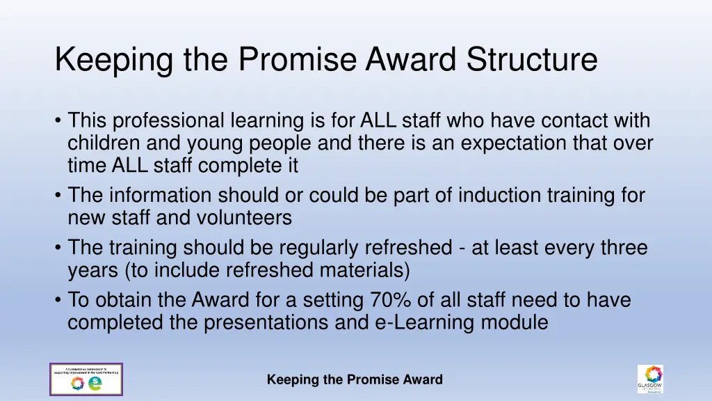 keeping the promise award structure