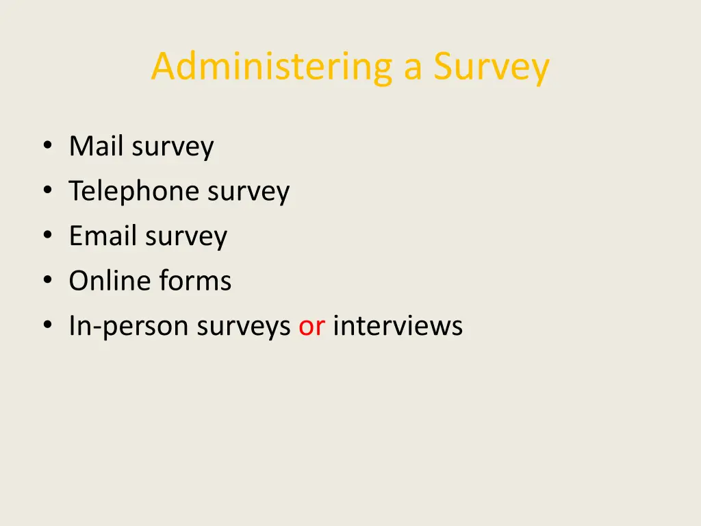 administering a survey