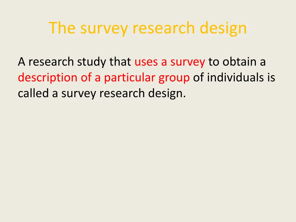 the survey research design
