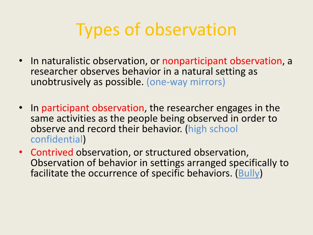 types of observation