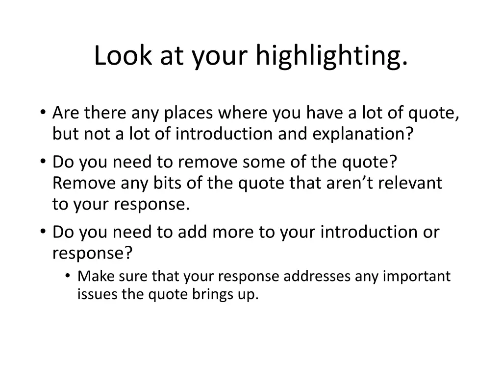 look at your highlighting