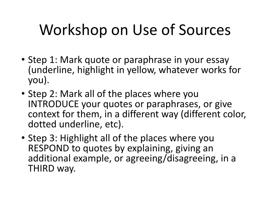 workshop on use of sources