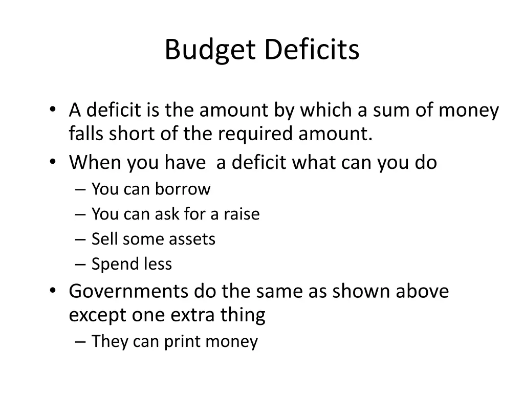 budget deficits